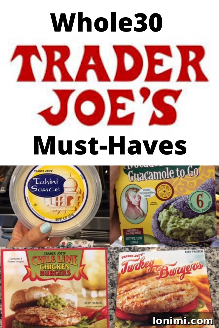 Trader Joe Whole30 Essentials 2 Trader Joe's Tahini, Guacamole, and Beef/Turkey Burgers for Whole30