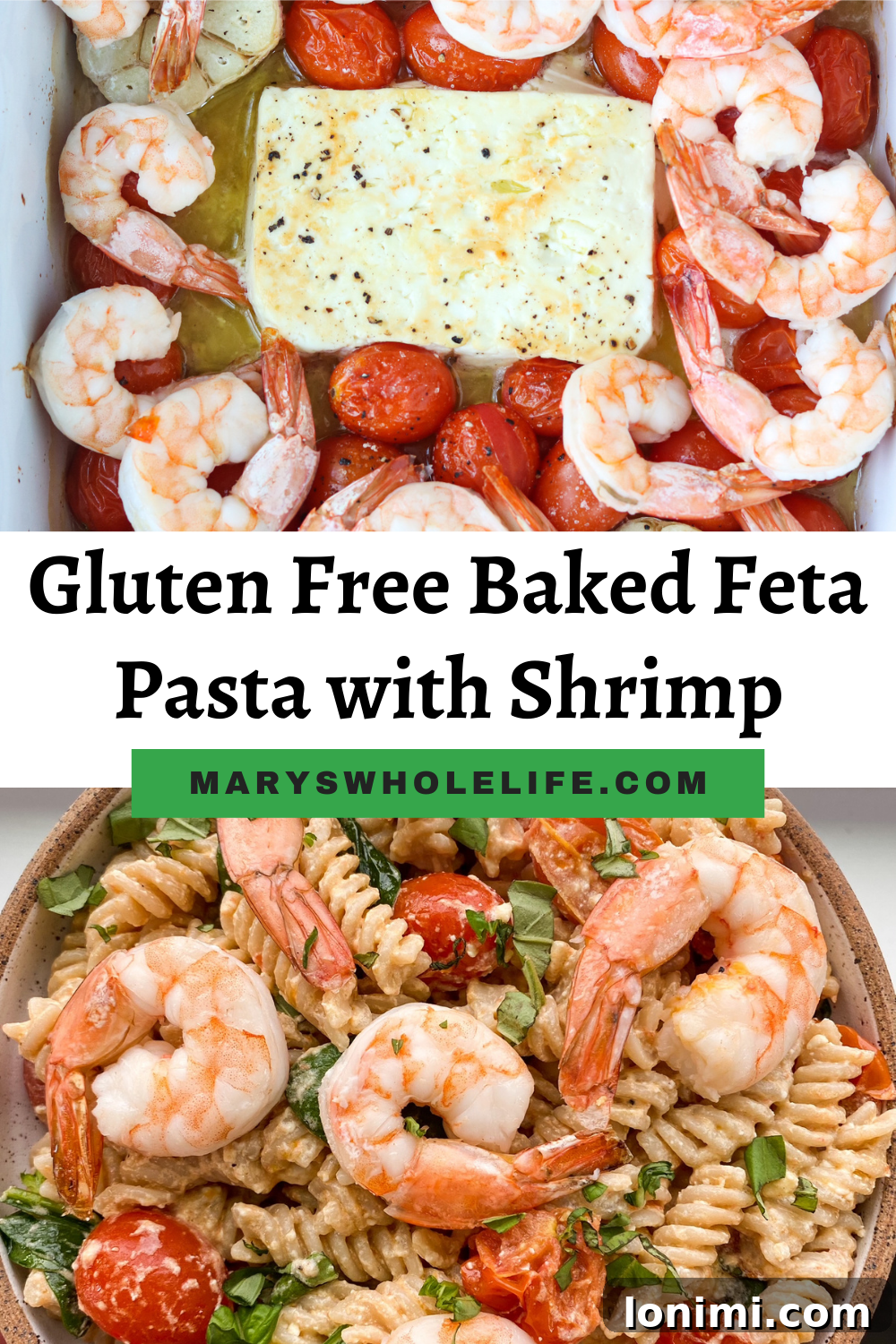 Collage of text and a bowl of Gluten Free Roasted Feta Pasta with Shrimp