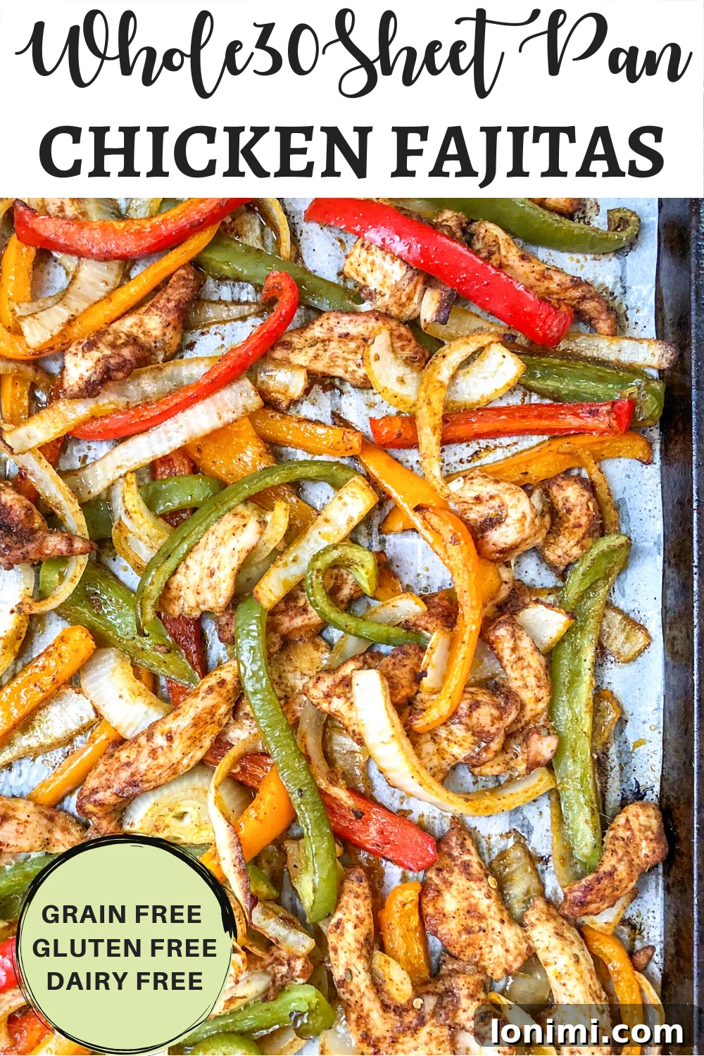 longpin for Whole30 sheet pan chicken fajitas, ideal for Pinterest