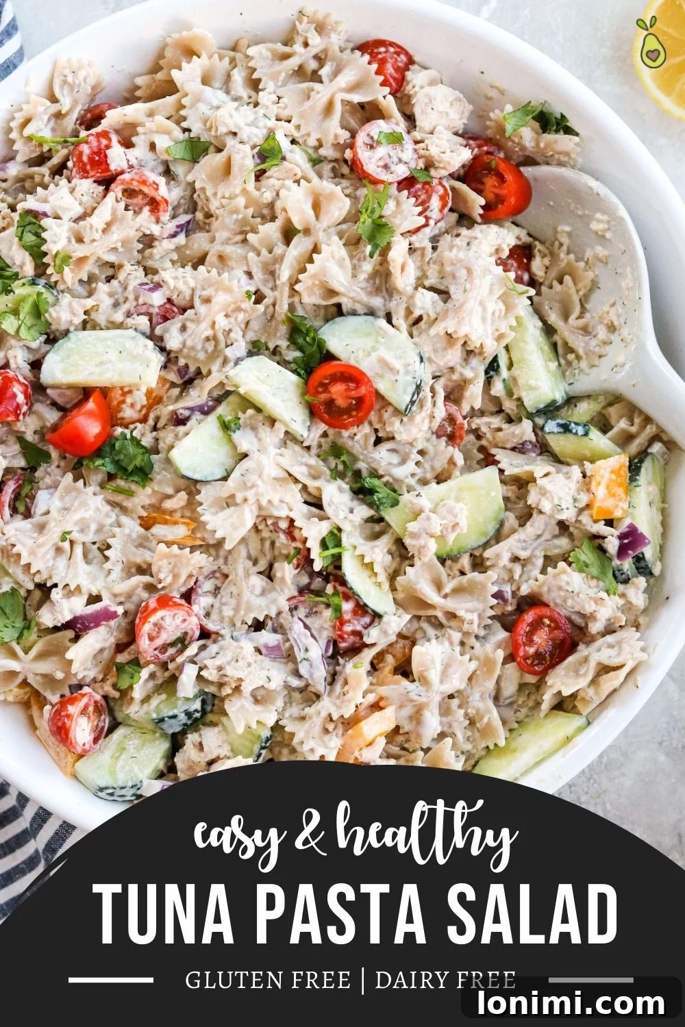 Pinterest long pin for an easy and healthy gluten-free tuna pasta salad recipe.